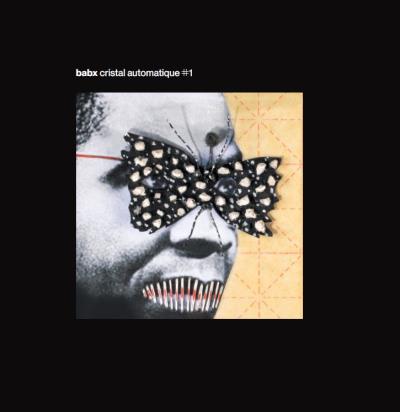 Babx — Cristal automatique