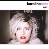 Karoline Rose — EP #1